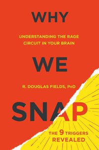 Cover image: Why We Snap 9780525954835