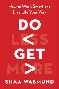 Cover image: Do Less, Get More 9781591847168