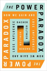 Cover image: The Power Paradox 9781594205248
