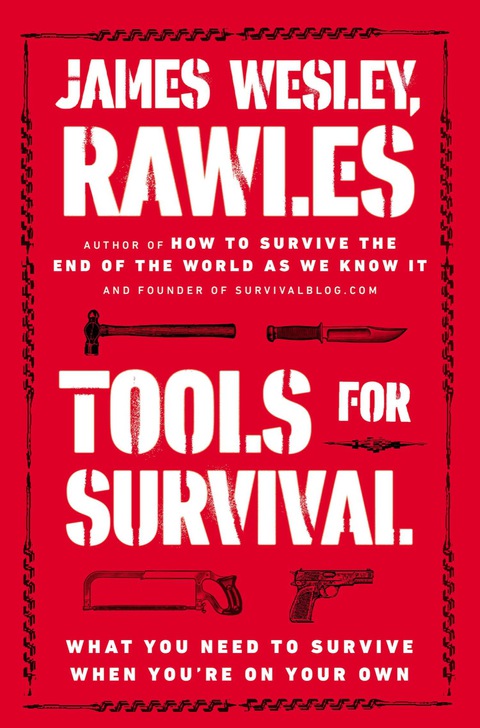 Tools for Survival : What You Need to Survive When You're on Your Own - FULL INSTANT DOWNLOAD | PDF DOCX EPUB