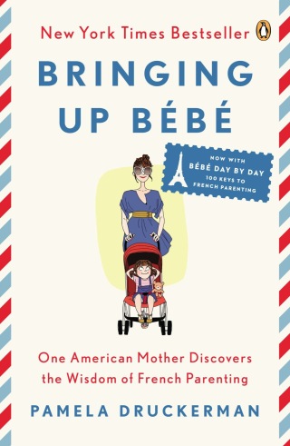 Cover image: Bringing Up Bébé 9780143122968