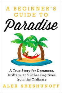 Cover image: A Beginner's Guide to Paradise 9780451475862