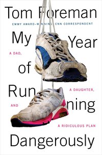 Cover image: My Year of Running Dangerously 9780399175473
