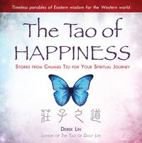 Cover image: The Tao of Happiness 9780399175510