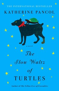 Cover image: The Slow Waltz of Turtles 9780143128175