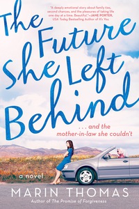 Cover image: The Future She Left Behind 9780451476302
