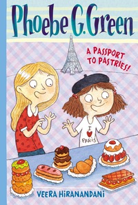 Cover image: A Passport to Pastries! #3 9780448466996