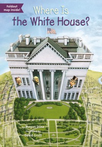 Cover image: Where Is the White House? 9780448483559