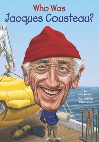 Cover image: Who Was Jacques Cousteau? 9780448482347