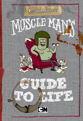 Cover image: Muscle Man's Guide to Life 9780843180886