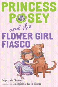 Cover image: Princess Posey and the Flower Girl Fiasco 9780399175695