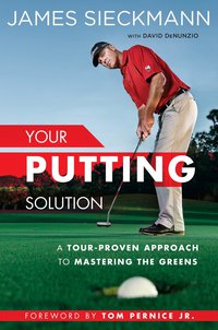 Cover image: Your Putting Solution 9781592409075