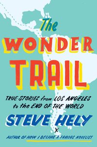 Cover image: The Wonder Trail 9780525955016