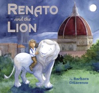 Cover image: Renato and the Lion 9780451476418