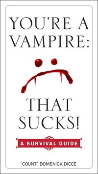 Cover image: You're a Vampire - That Sucks! 9780399175886