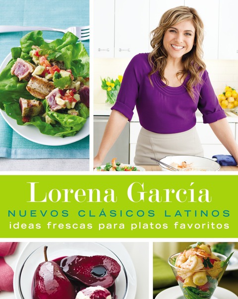 Nuevos Clásicos Latinos: Ideas frescas para platos favoritos - FULL INSTANT DOWNLOAD | PDF DOCX EPUB