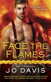 Cover image: Face the Flames 9780451477002