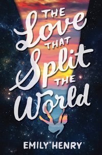 Cover image: The Love That Split the World 9781595148506