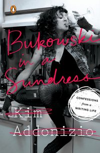 Cover image: Bukowski in a Sundress 9780143128465