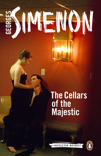 Cover image: The Cellars of the Majestic 9780241188446