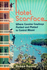 Cover image: Hotel Scarface 9781592409280