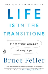 Cover image: Life Is in the Transitions 9781594206825