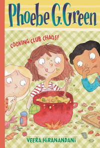 Cover image: Cooking Club Chaos! #4 9780448467016