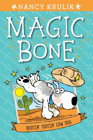 Cover image: Rootin' Tootin' Cow Dog #8 9780448480978