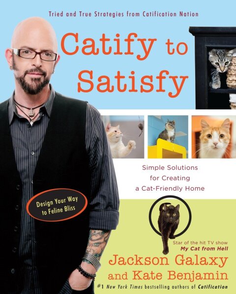 Catify to Satisfy: Simple Solutions for Creating a Cat-Friendly Home - FULL INSTANT DOWNLOAD | PDF DOCX EPUB