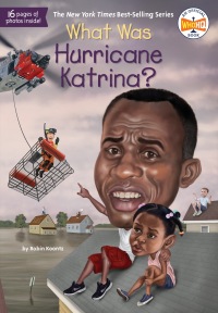 Cover image: What Was Hurricane Katrina? 9780448486628