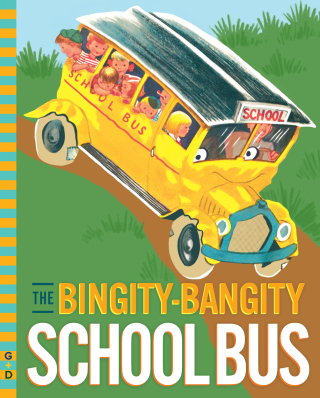 Cover image: The Bingity-Bangity School Bus 9780448487632