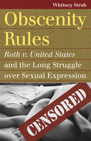 Cover image: Obscenity Rules 9780700619368
