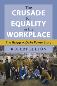 Omslagafbeelding: The Crusade for Equality in the Workplace 9780700619801
