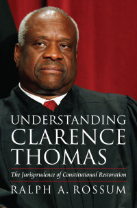 Cover image: Understanding Clarence Thomas 9780700619481