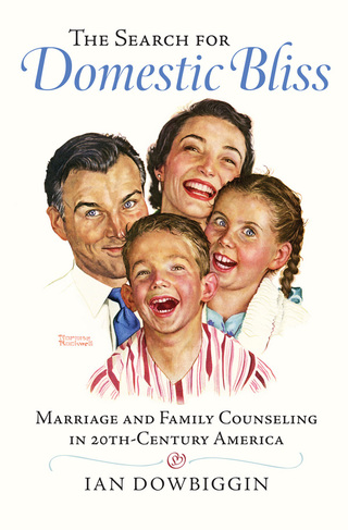 Imagen de portada: The Search for Domestic Bliss 9780700619474