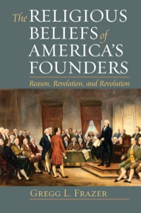 Imagen de portada: The Religious Beliefs of America's Founders 9780700618453