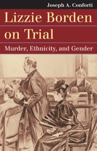 Titelbild: Lizzie Borden on Trial 9780700620715