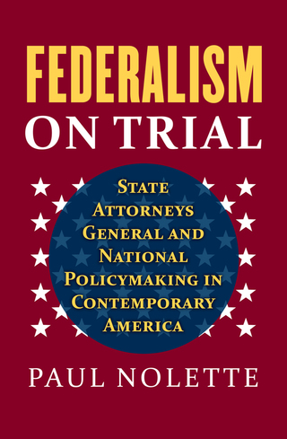 Cover image: Federalism on Trial 9780700620890
