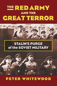 Omslagafbeelding: The Red Army and the Great Terror 9780700621170