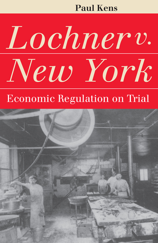 Cover image: Lochner v. New York 9780700609192