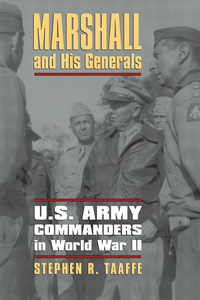 Imagen de portada: Marshall and His Generals 9780700619429