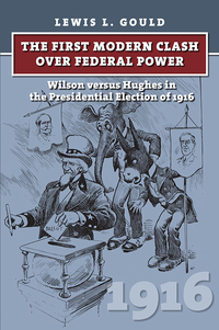 Omslagafbeelding: The First Modern Clash over Federal Power 9780700622801