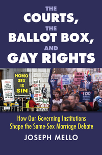 Titelbild: The Courts, the Ballot Box, and Gay Rights 9780700622917
