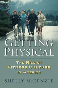 Cover image: Getting Physical 9780700623044