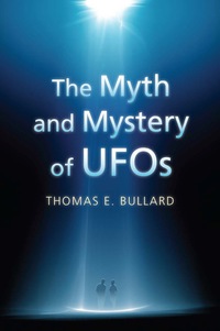 Imagen de portada: The Myth and Mystery of UFOs 9780700623389