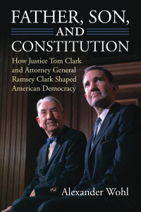 Omslagafbeelding: Father, Son, and Constitution 9780700619160