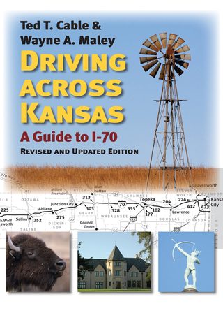 صورة الغلاف: Driving across Kansas 9780700624140