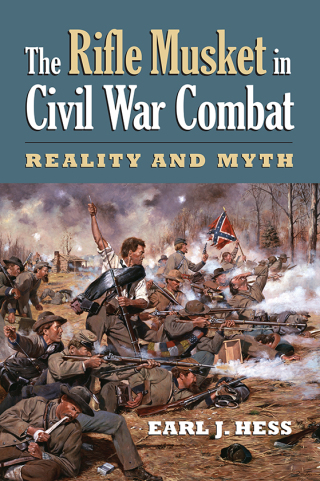 Cover image: The Rifle Musket in Civil War Combat 9780700616077