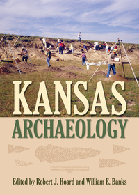 صورة الغلاف: Kansas Archaeology 9780700624454
