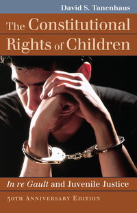 Imagen de portada: The Constitutional Rights of Children 2nd edition 9780700618149